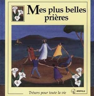 Immagine del venditore per Mes plus belles prires venduto da Chapitre.com : livres et presse ancienne