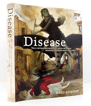 Seller image for Disease: The Story of Disease and Mankind's Continuing Struggle Against It for sale by The Parnassus BookShop