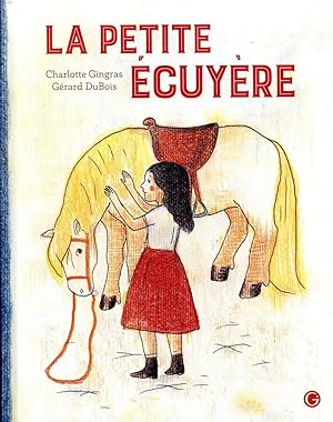 Seller image for la petite ecuyre for sale by Chapitre.com : livres et presse ancienne