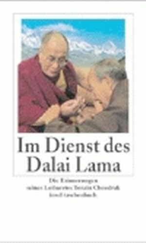 Seller image for Im Dienst des Dalai Lama: Die Erinnerungen seines Leibarztes Tenzin Choedrak (insel taschenbuch) for sale by Antiquariat Armebooks