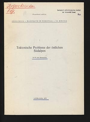 Seller image for Tektonische Probleme der stlichen Sdalpen. Poseben odtis Geologija, Razprave in Poroclla, 13. Knjiga. for sale by Antiquariat Bookfarm