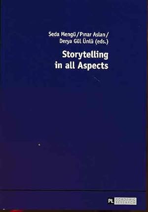 Bild des Verk�ufers f�r Storytelling in all Aspects zum Verkauf von Borkert, Schwarz und Zerfa� GbR