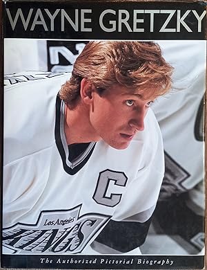 Wayne Gretzky: The Authorized Pictorial Biography
