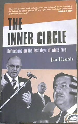 Seller image for The Inner Circle: Reflections on the Last Days of White Rule for sale by Chapter 1