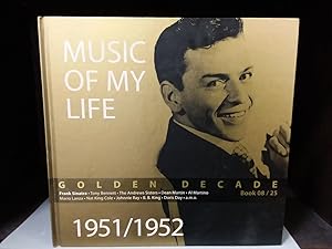 Music Of My Life Book 08 / 25. Golden Decarde 1951/1952. Zweisprachig. Deutsch u. Englisch. Mit 4...
