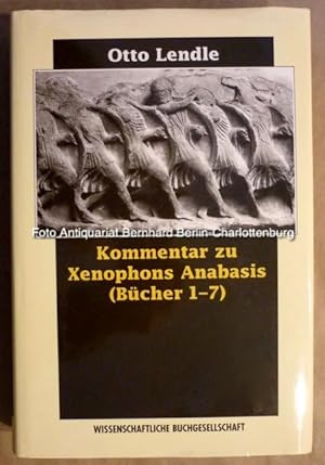 Kommentar zu Xenophons Anabasis (Bücher 1-7)