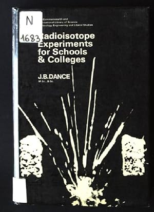 Seller image for Radioisotope Experiments for Schools and Colleges for sale by books4less (Versandantiquariat Petra Gros GmbH & Co. KG)