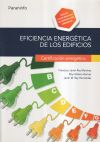 Seller image for Eficiencia energtica de los edificios. Certificacin energtica for sale by Agapea Libros