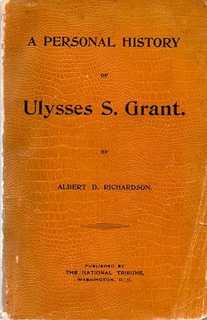 Imagen del vendedor de Personal History of Ulysses S. Grant a la venta por Book Booth