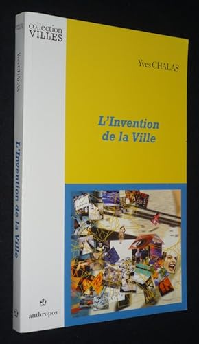 Imagen del vendedor de L'Invention de la ville a la venta por Abraxas-libris