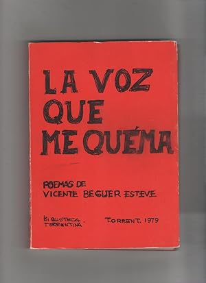 Imagen del vendedor de La voz que me quema. a la venta por Librera El Crabo