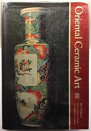 Seller image for Oriental Ceramic Art: Illustrated by examples from the collection of W.T. Walters for sale by Jorge Welsh Books