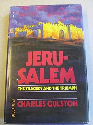 Title: Jerusalem The Tragedy and the Triumph