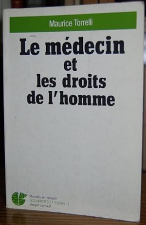 Seller image for LE MEDECIN ET LES DROITS DE L'HOMME for sale by Fbula Libros (Librera Jimnez-Bravo)