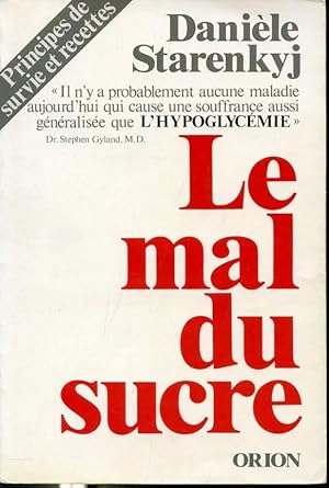 Imagen del vendedor de Le mal du sucre a la venta por Librairie Le Nord