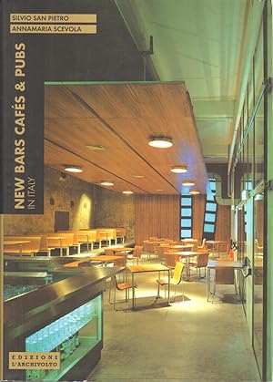 Seller image for New Bars Cafs & Pubs in Italy for sale by Di Mano in Mano Soc. Coop