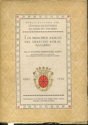 LOS PRINCIPIOS BASICOS DEL DERECHO FORAL NAVARRO.