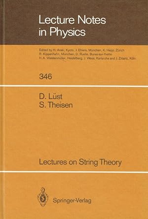 Bild des Verkufers fr Lectures on String Theory (Lecture Notes in Physics). zum Verkauf von Antiquariat Bernhardt