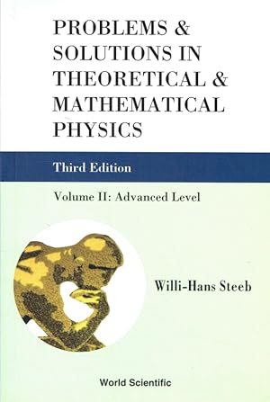 Bild des Verkufers fr 2: Problems And Solutions In Theoretical And Mathematical Physics - Volume II: Advanced Level (Third Edition). zum Verkauf von Antiquariat Bernhardt