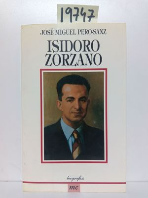 Imagen del vendedor de ISIDORO ZORZANO a la venta por Librera Circus