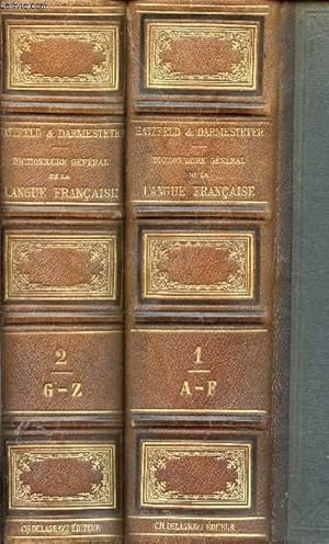 Bild des Verkufers fr DICTIONNAIRE GENERALE DE LA LANGUE FRANCAISE - EN DEUX VOLUMES : A-F et G-Z zum Verkauf von Le-Livre