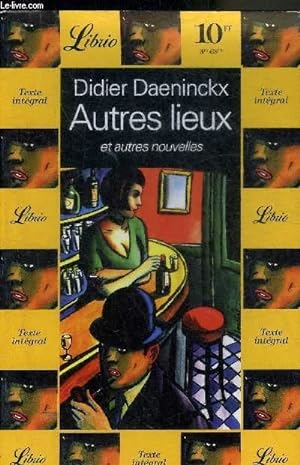 Seller image for AUTRES LIEUX ET AUTRES NOUVELLES. for sale by Le-Livre