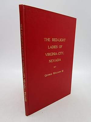 The Redlight Ladies of Virginia City, Nevada (Signed First Edition)