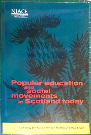 Seller image for Popular Education and Social Movements in Scotland Today for sale by Hanselled Books