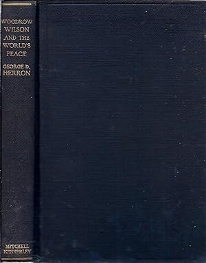 Seller image for Woodrow Wilson and the World's Peace for sale by Alplaus Books