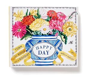 Seller image for Happy Day (A Bouquet in a Book) (Hardcover) for sale by Grand Eagle Retail