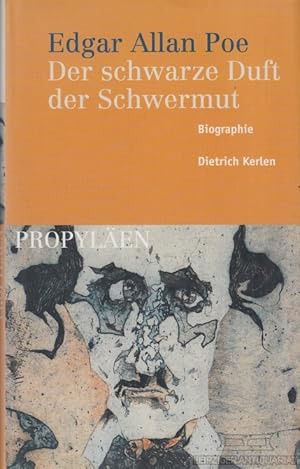 Bild des Verkufers fr Edgar Allan Poe - Der schwarze Duft der Schwermut Biographie zum Verkauf von Leipziger Antiquariat