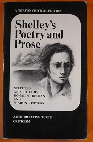 Image du vendeur pour Shelley's Poetry and Prose: Authoritative Texts, Criticism (Norton Critical Edition) mis en vente par Pistil Books Online, IOBA