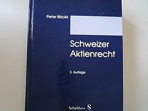 Bild des Verkufers fr Schweizer Aktienrecht: mit Fusionsgescetz, Internationalen Rechnungslegungsgrundsatzen IFRS, Borsengesellschaftsrecht, Konzernrecht und Corporate Governance. zum Verkauf von Antiquariat Bookfarm