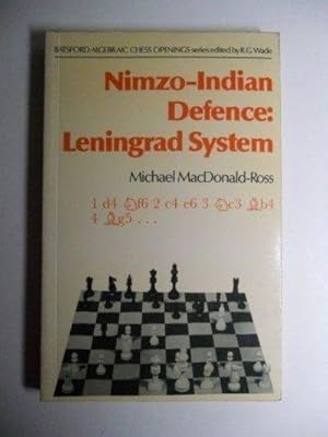 Seller image for Nimzo-Indian Defence: Leningrad Variation (Batsford Algebraic Chess Openings) for sale by Fleur Fine Books