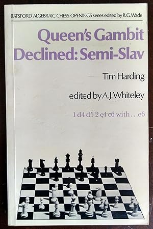 Seller image for Queen's Gambit Declined, Semi-Slav (Batsford Algebraic Chess Openings) for sale by Fleur Fine Books