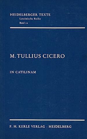 Immagine del venditore per M. Tullius Cicero in Catilinam / Einleitung und erklrendes Namensverzeichnis von Matthias Gelzer venduto da Schrmann und Kiewning GbR