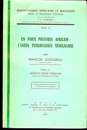 UN PARTI POLITIQUE AFRICAIN: L'UNION PROGRESSISTE SENEGALAISE