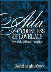 Ada - Countess of Lovelace: Byron's Legitimate Daughter