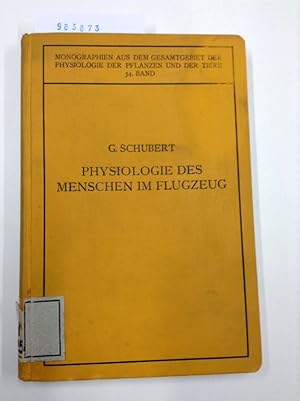 Physiologie des Menschen im Flugzeug: 34. Band (German Edition)