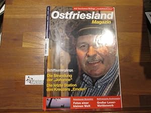 Bild des Verkufers fr Ostfriesland : Magazin, 11 / 2004 Schiffsuntergnge Johanne, Emden zum Verkauf von Antiquariat im Kaiserviertel | Wimbauer Buchversand