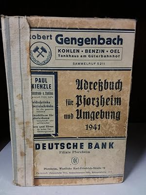 Adreßbuch für Pforzheim und Umgebung. Einwohnerbuch der Stadt mit den Stadtteilen Brötzingen und ...