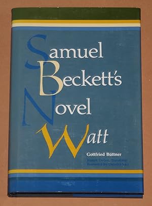 Bild des Verkufers fr Samuel Becketts Roman "Watt" - Eine Untersuchung des gnoseologischen Grundzugs - Reihe Siegen Nr. 26 --- zum Verkauf von Rmpelstbchen