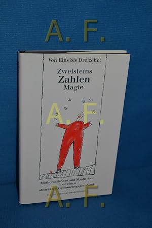 Seller image for Zweisteins Zahlen-Magie : Mathematisches und Mystisches ber einen abstrakten Gebrauchsgegenstand. Ill. von Gerhard Gepp for sale by Antiquarische Fundgrube e.U.