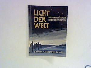 Imagen del vendedor de Licht der Welt: Weihnachtliche Betrachtungen a la venta por ANTIQUARIAT FRDEBUCH Inh.Michael Simon