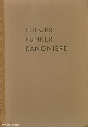 Flieger, Funker, Kanoniere