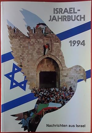 Bild des Verkufers fr Irsael Jahrbuch 1994. Nachrichten aus Israel. zum Verkauf von biblion2