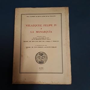 Immagine del venditore per VELAZQUEZ, FELIPE IV Y LA MONARQUIA venduto da Itziar Arranz Libros & Dribaslibros