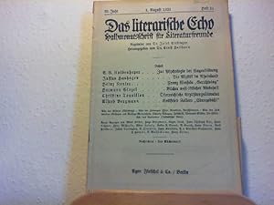 Image du vendeur pour Das Literarische Echo - Halbmonatsschrift fr Literaturfreunde - 23. Jahr - 1. Aug. 1921 - Heft 21. mis en vente par Antiquariat im Schloss