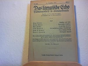 Image du vendeur pour Das Literarische Echo - Halbmonatsschrift fr Literaturfreunde - 24. Jahr - 15. Dez. 1921 - Heft 6. mis en vente par Antiquariat im Schloss