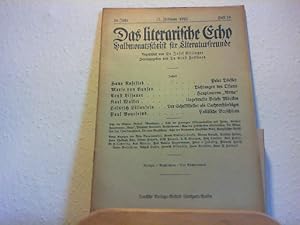 Image du vendeur pour Das Literarische Echo - Halbmonatsschrift fr Literaturfreunde - 24. Jahr - 15. Feb. 1922 - Heft 10. mis en vente par Antiquariat im Schloss